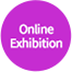 Online Exhibition